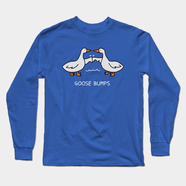 Goose Bumps Long Sleeve T-Shirt by Three Meat Curry